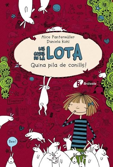 Les coses de la LOTA: Quina pila de conills! | 9788499064789 | Pantermüller, Alice