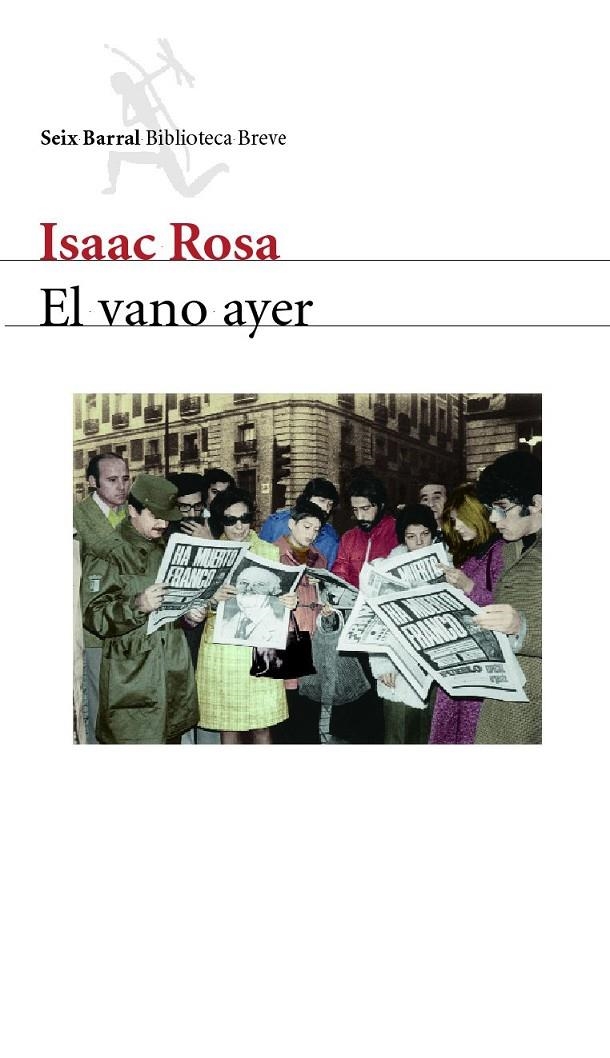 El vano ayer | 9788432211867 | Rosa, Isaac