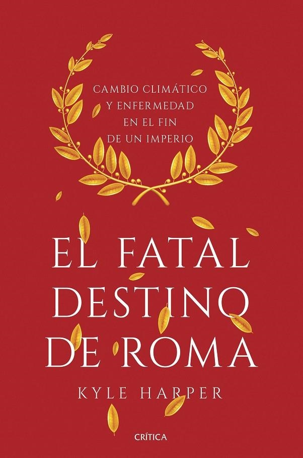 El fatal destino de Roma | 9788491990635 | Harper, Kyle