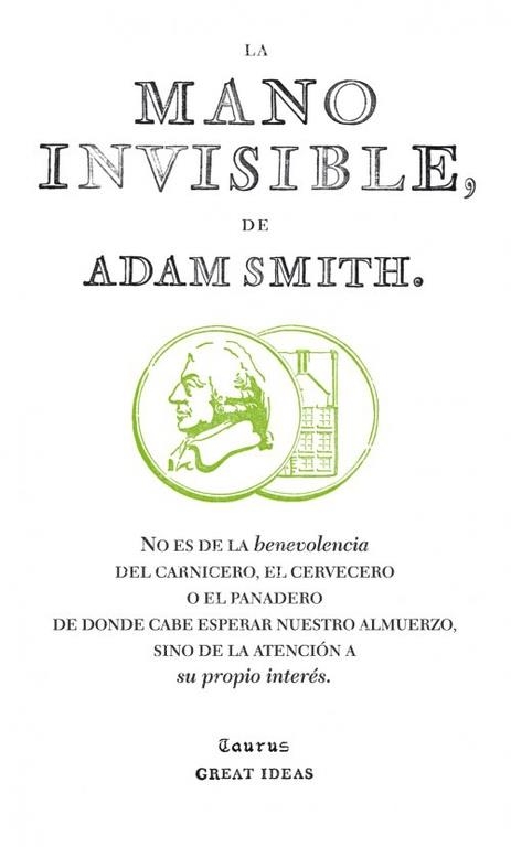 La mano invisible (Serie Great Ideas 15) | 9788430601011 | Smith, Adam