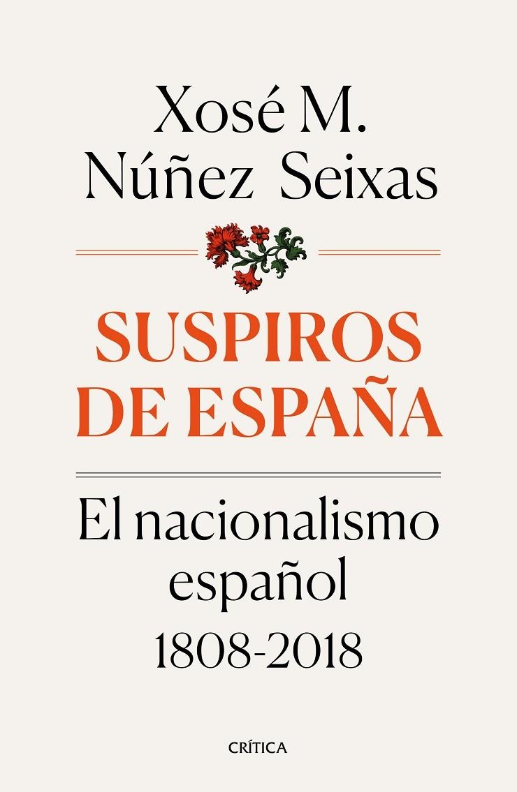 Suspiros de España | 9788491990277 | Núñez Seixas, Xosé M.