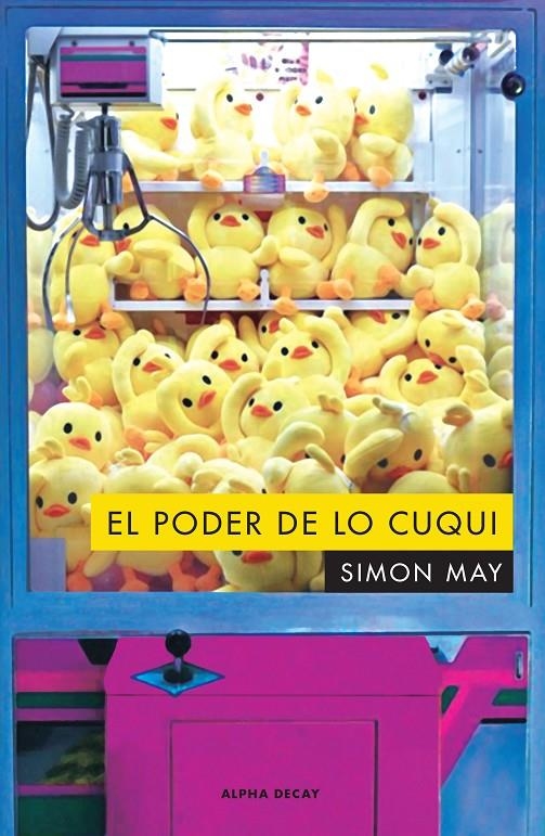 El poder de lo cuqui | 9788412073836 | May, Simon