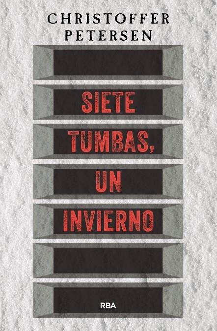 Siete tumbas, un invierno | 9788491871354 | Petersen Christoffer