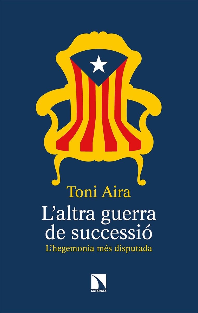 L’altra guerra de successió | 9788490979587 | Aira Foix, Toni