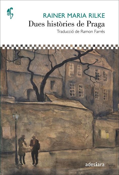 Dues històries de Praga | 9788416948468 | Rilke, Rainer Maria