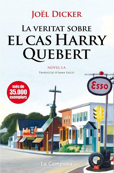 La veritat sobre el cas Harry Quebert | 9788496735859 | Dicker, Joël