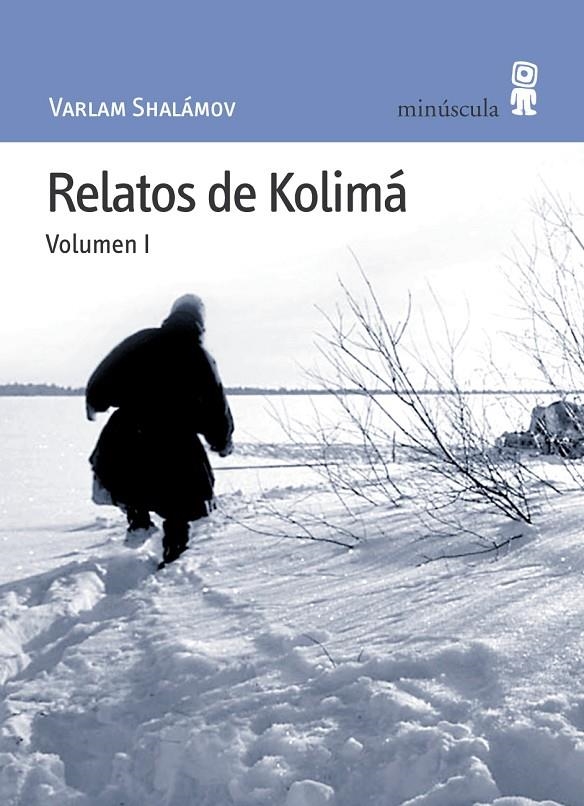 Relatos de Kolimá | 9788495587343 | Shalámov, Varlam