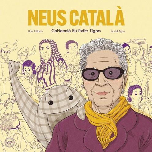 NEUS CATALA - CAT | 9788416855667 | Gilibets Uriol