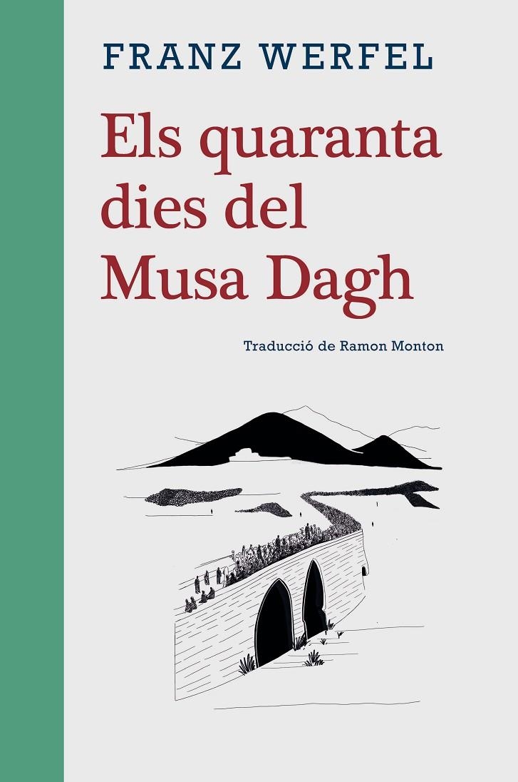 Els quaranta dies del Musa Dagh | 9788416987702 | Werfel, Franz