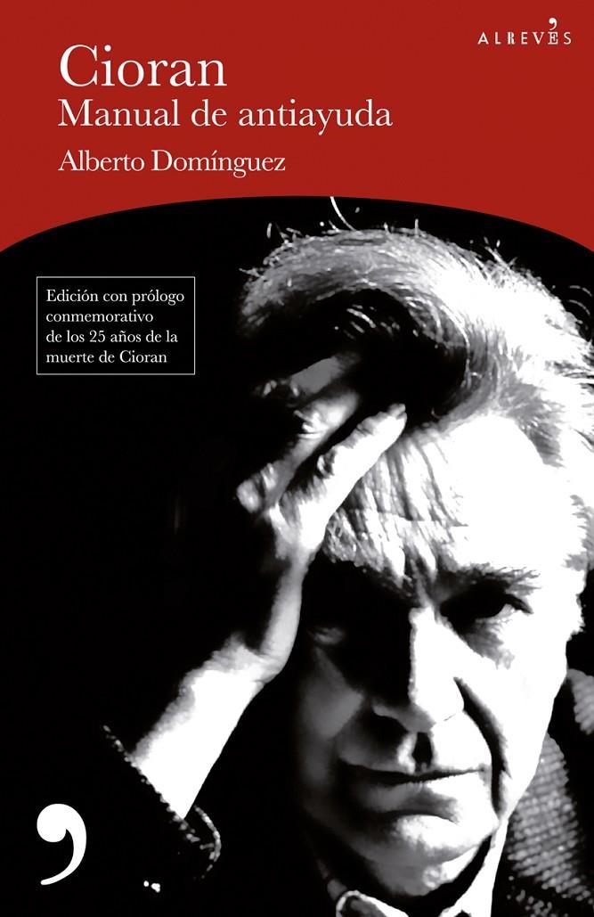 Cioran, manual de antiayuda | 9788417847678 | Domínguez, Alberto