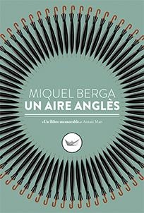 Un aire anglès | 9788417339098 | Berga Bague, Miquel