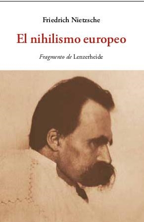 NIHILISMO EUROPEO, EL | 9788497162418 | NIETZSCHE, FRIEDRICH