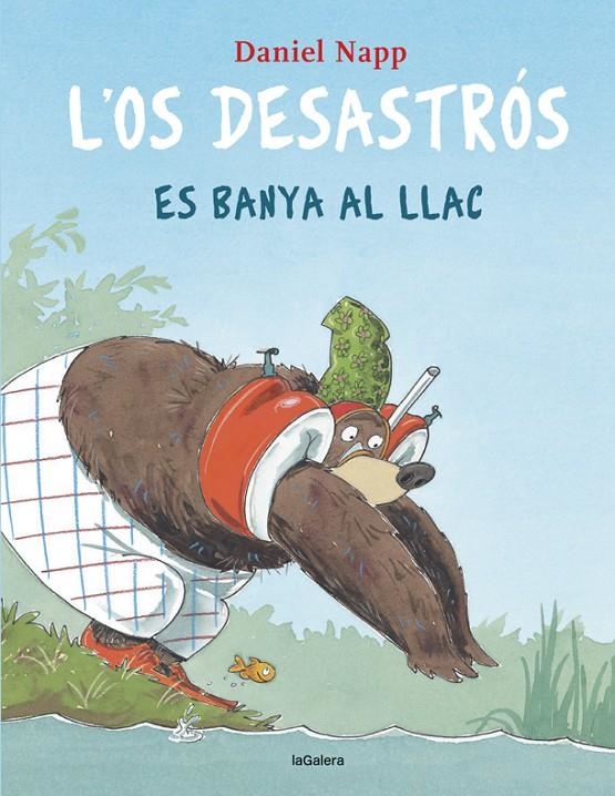 L'Os Desastrós es banya al llac | 9788424666613 | Napp, Daniel