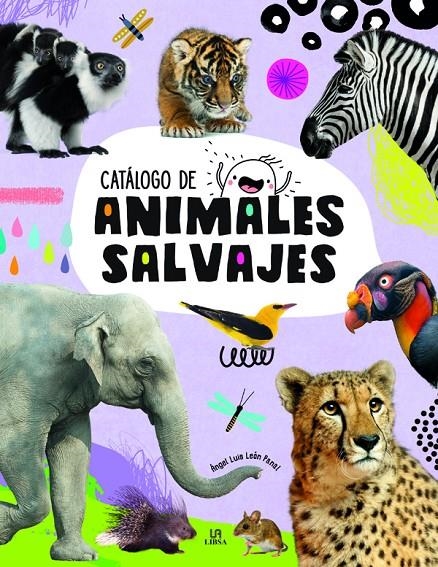 Animales Salvajes | 9788466239707 | León Panal, Angel Luis