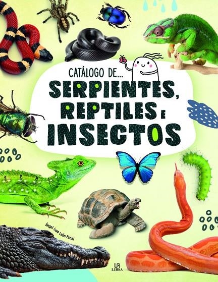 Serpientes, Reptiles e Insectos | 9788466239769 | León Panal, Angel Luis