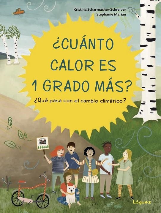 ¿Cuánto calor es 1 grado más? | 9788412052183 | Schamacher-Schreiber, Kristina