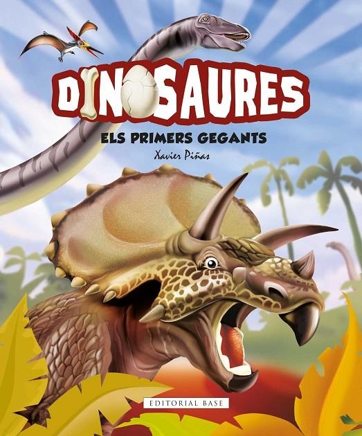 Dinosaures. Els primers gegants | 9788417759438 | Piñas Gimenez, Xavier