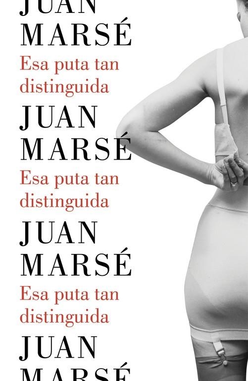 Esa puta tan distinguida | 9788426402790 | Marsé, Juan