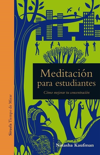 Meditación para estudiantes | 9788417454579 | Kaufman, Natasha