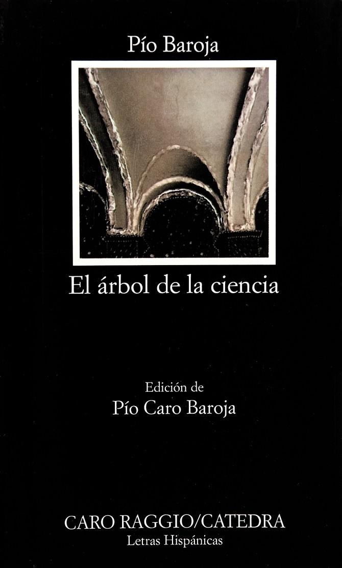 El árbol de la ciencia | 9788437605227 | Baroja, Pío