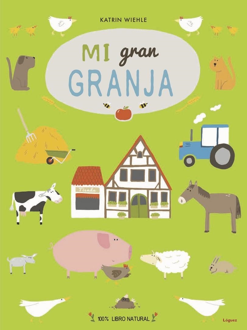 Mi gran granja | 9788412158304 | Wiehle, Katrin