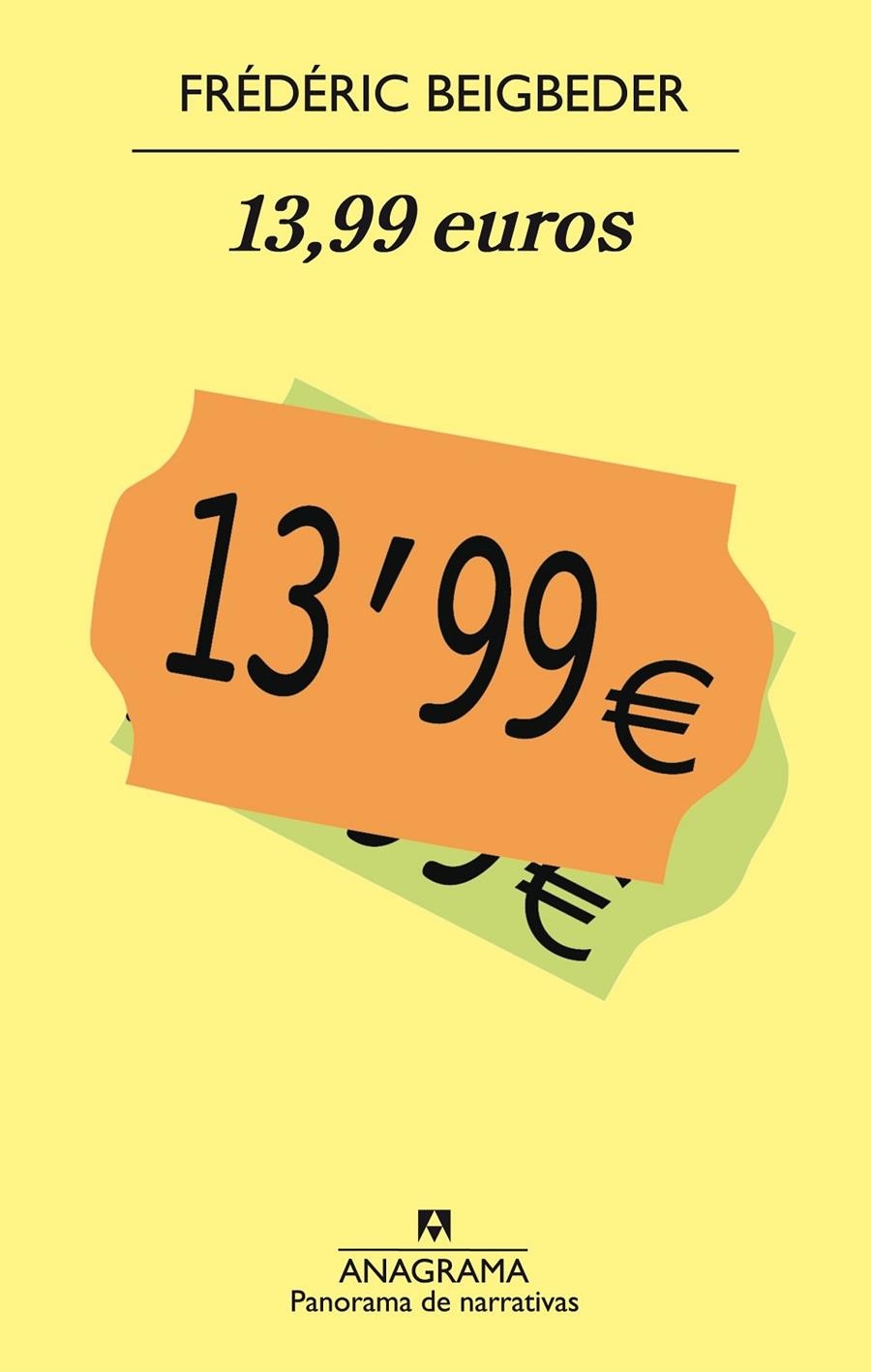 13,99 euros | 9788433969514 | Beigbeder, Frédéric