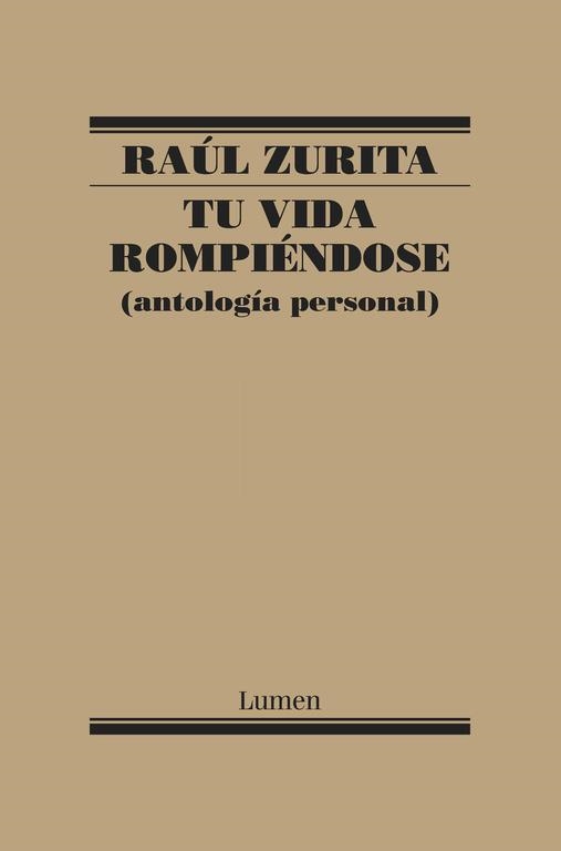 Tu vida rompiéndose (Mapa de las lenguas) | 9788426403087 | Zurita, Raúl