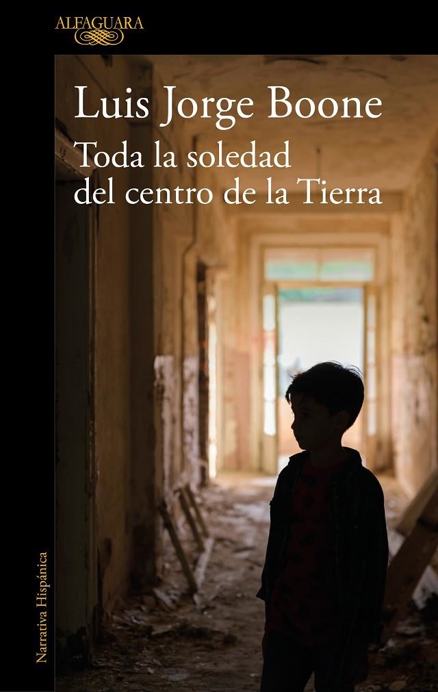 Toda la soledad del centro de la Tierra (Mapa de las lenguas) | 9788420454559 | Boone, Luis Jorge