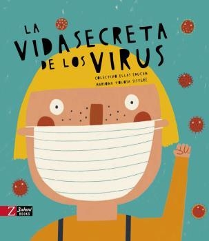 LA VIDA SECRETA DE LOS VIRUS | 9788417374716 | AA.VV.