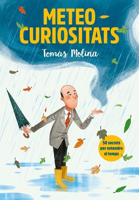 Meteocuriositats | 9788417922887 | Molina, Tomàs/Simó, Roger