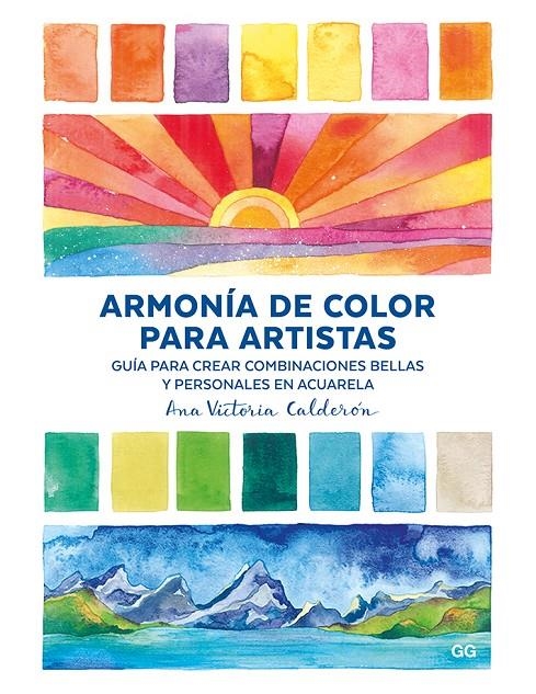 Armonía de color para artistas | 9788425230974 | Calderón, Ana Victoria