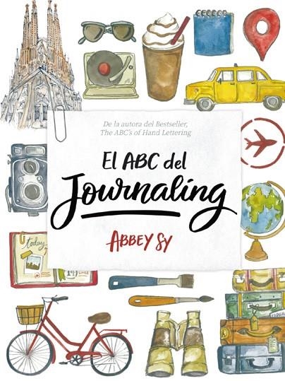 EL ABC DEL JOURNALING | 9788416500918 | Abbey Sy