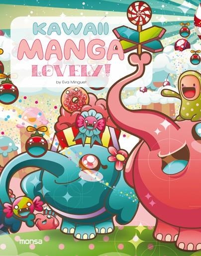 KAWAII MANGA. LOVELY! | 9788416500482