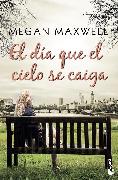 El día que el cielo se caiga | 9788408185574 | Maxwell, Megan