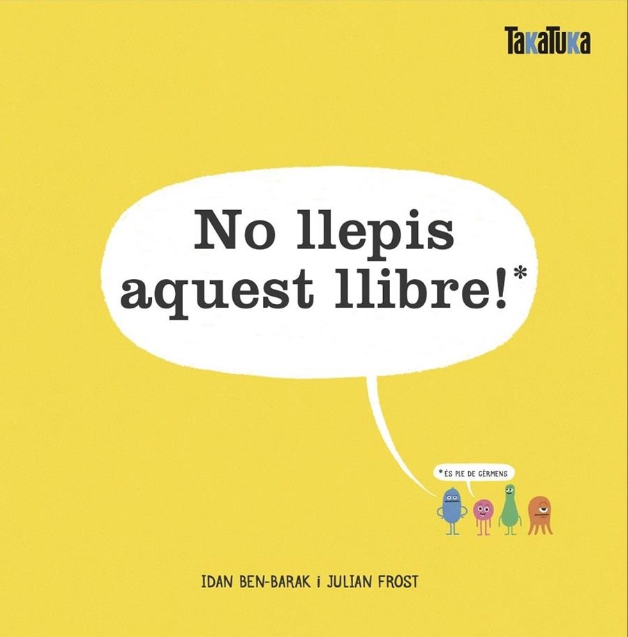 No llepis aquest llibre! | 9788417383732 | BEN-BARAK, IDAN