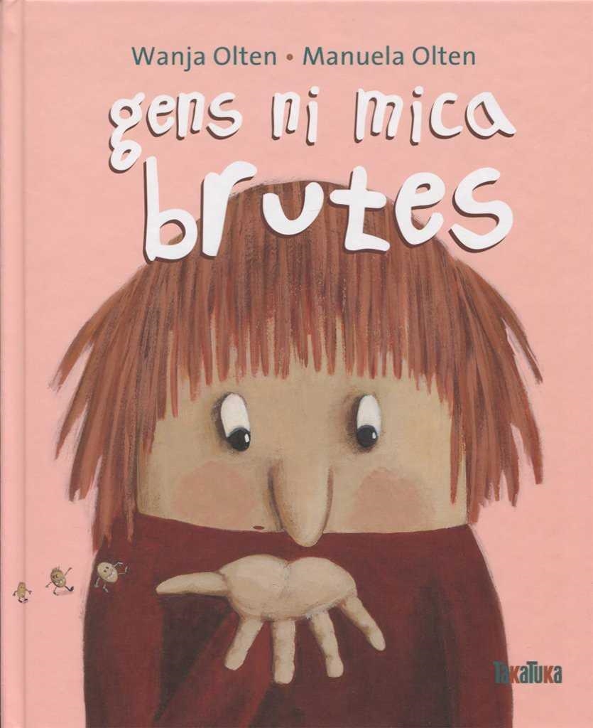 Gens ni mica brutes | 9788416003846 | Olten Wania