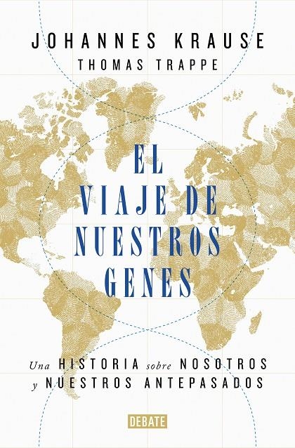 El viaje de nuestros genes | 9788418006685 | Krause, Johannes/Trappe, Thomas